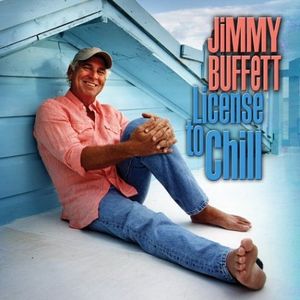 In License to Chill, Buffett paired with several famous country music stars on the album's songs.  The album's high sales rekindled his popularity in the early 21st century.