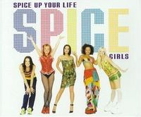 The Spice Girls on the cover of their hit single "Spice Up Your Life".