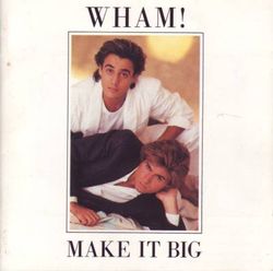 Andrew Ridgely (top) and George Michael on the cover of their second album